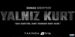 Yalnız Kurt Dizini Bekleyenlere Üzücü Haber Geldi! Yalnız Kurt Dizisi Neden Yayınlanmıyor? - Haber İnternette