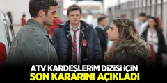 Kardeşlerim Dizi Oyuncu Kadrosunu Tamamen Değiştirme Kararı Aldı! - Haber İnternette