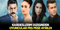 Kardeşlerim Dizisinden İki Oyuncu Birden Ayrıldı! ATV Dizisinde Deprem.. - Haber İnternette