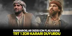 TRT Barbaroslar Dizisinide Yayın Akşından Sildi! Barbaroslar Dizisi Bugün Var mı? - Haber İnternette