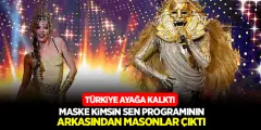 FOX TV Maske Kimsin Sen Yarışmasının Arkasından Masonlar Çıktı! Masonlar Maske Kimsin Sen İlişkisi Nedir?