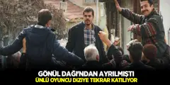 Gönül Dağı Diziden Ayrılmıştı Usta Oyuncusu Diziye Dönme Kararı Aldı! - Haber İnternette