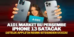 A101, iPhone 13 Pro Max Satışına Başladı! A101, Apple Mağazalarından Daha Ucuza Satacak - Haber İnternette