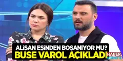 Alişan Eşinden Boşanıyor mu? Açıklama Buse Varol'dan Geldi