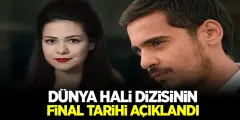 TRT, Dünya Hali Dizisinin Final Tarihini Açıkladı! Dünya Hali Dizinin Neden Bittiği Ortaya Çıktı - Haber İnternette