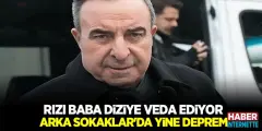 Rıza Baba'dan Diziye Veda! Arka Sokaklar Ekibi Dağılıyor!