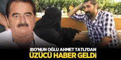 İbrahim Tatlıses'in Ölümden Dönen Oğlu Ahmet Tatlı İle İlgili Yeni Gelişme