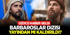 Barbaroslar Dizisi Yayından mı Kaldırılıyor? TRT Üzücü Haberi Duyurdu - Haber İnternette