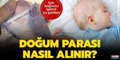 Her Aileye Çocuk Doğum Parası Verilecek! 700TL ile 1300Tl Çocuk Doğum Parası Alabilirsiniz!