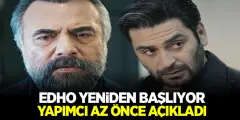 Eşkıya Dünyaya Hükümdar Olmaz Yeniden Başlıyor! EDHO Yapımcısı Anlaşmayı Yaptı