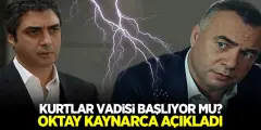 Kurtlar Vadisi Başlıyor Mu? Oktay Kaynarca'dan Kurtlar Vadisi Açıklaması Geldi