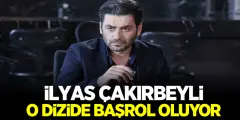 EDHO Bitti İlyas Çakırbeyli O Dizisinin Başrol Oyuncusu Oluyor - Haber İnternette