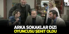 Arka Sokaklar Dizi Oyuncusu Şehit Oldu! Arka Sokaklar'da Herkesi Yasa Boğan Ayrılık