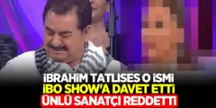 İbrahim Tatlıses İBO SHOW'a O İsmi Davet Etti! Ünlü Sanatçı İBO SHOW'a Çıkmayı Reddetti