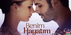 benim hayatım