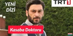 Kasaba Doktoru Sürprizlerle Dolu Şekilde Yayın Hayatına Başlıyor! - Haber İnternette