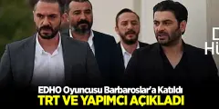 EDHO Oyuncusu Bahsat Barbaroslar'a Transfer Oldu! TRT ve Yapımcı Açıkladı - Haber İnternette